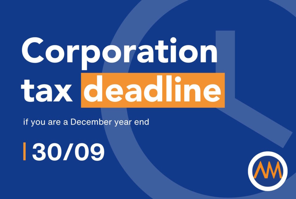 Corporation tax deadline for December year end is September 30th